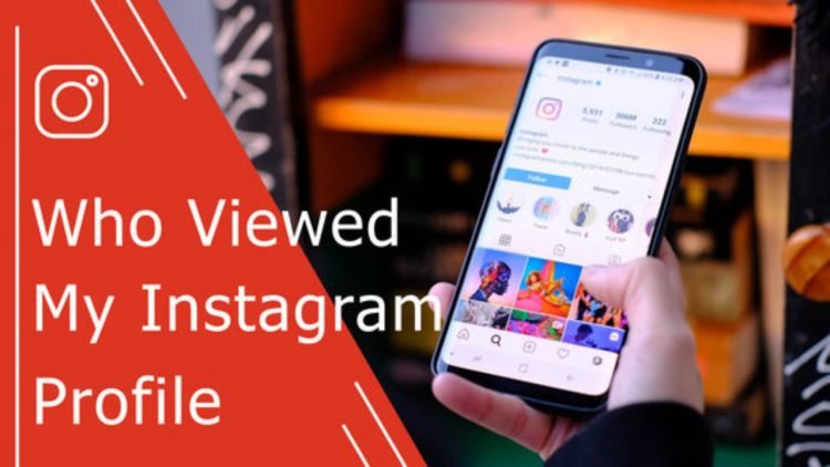 Is it possible to find out who has viewed your Instagram profile?