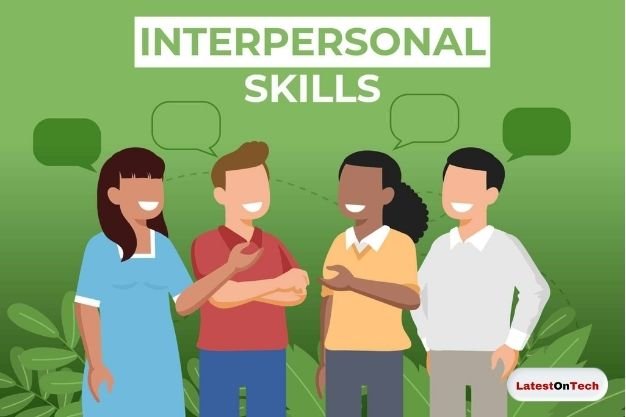 How Interpersonal Skills Helps You To Develop Your Confidence?