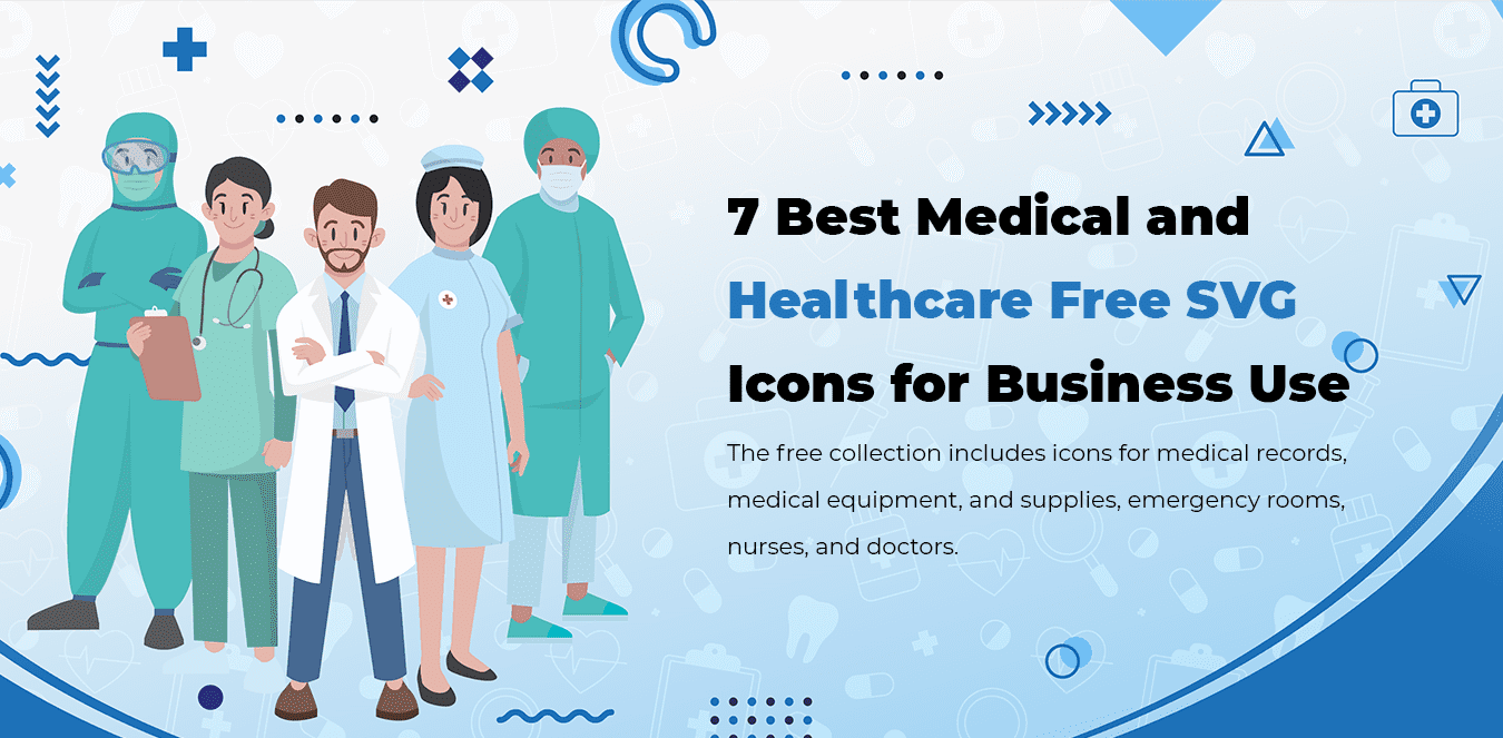7 Best Medical and Healthcare Free SVG Icons for Business Use