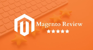 Magento Review for eCommerce: Features, Prices, Pros & Cons