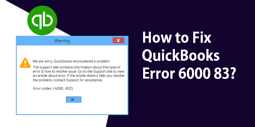 Three Quick Fixes for QuickBooks Error 6000