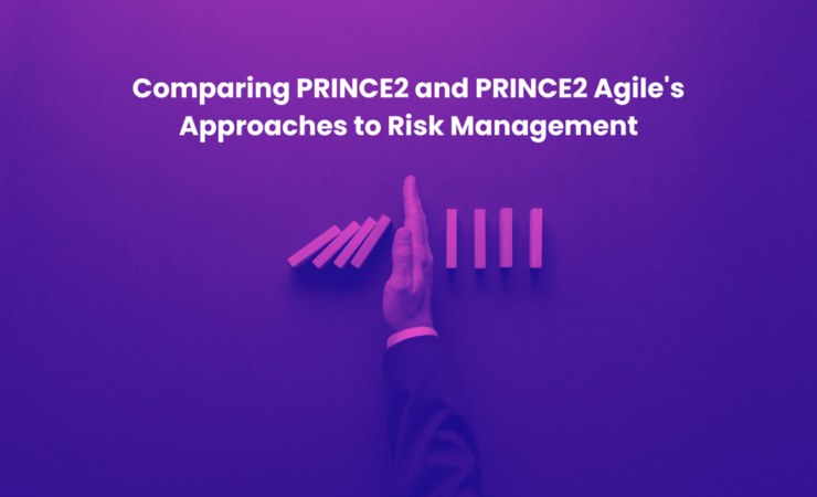 Comparing PRINCE2 and PRINCE2 Agile’s Approaches to Risk Management