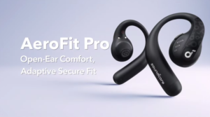 Anker Soundcore AeroFit Pro: The ideal comfort earphone 