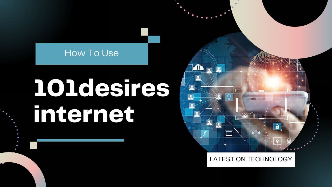 101desires.com internet: How To Use