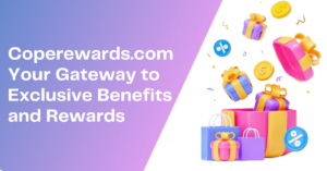 Coperewards.com: Your Gateway to Exclusive Benefits and Rewards