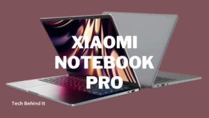 Xiaomi Notebook Pro 120G: An Honest Review